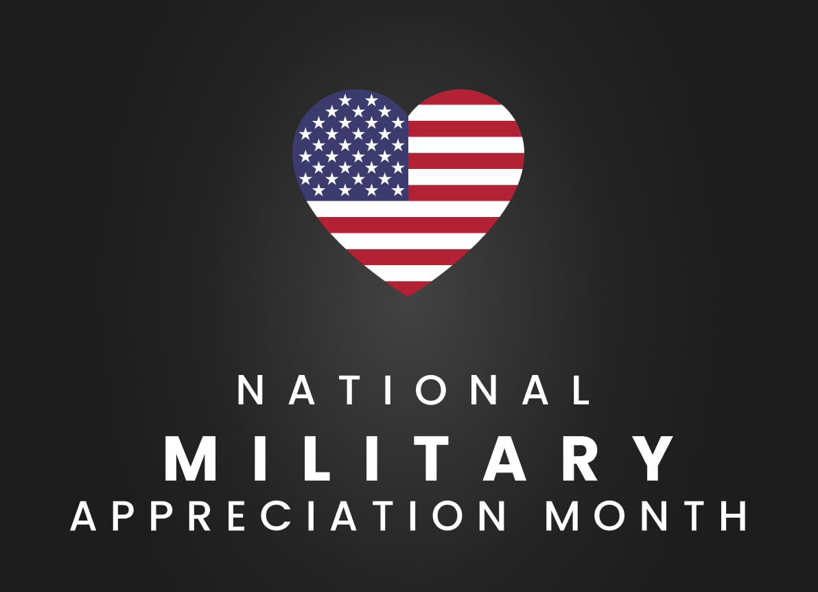 Happy Military Appreciation Month!